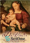 دانلود کتاب Da Vinci’s last commission the most sensational detective story in the history of art – آخرین سفارش داوینچی،...