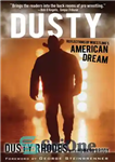 دانلود کتاب Dusty: reflections of wrestling’s American dream – داستی: بازتاب رویای آمریکایی کشتی کج