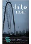 دانلود کتاب Dallas Noir – دالاس نوآر