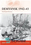 دانلود کتاب Demyansk 194243: The frozen fortress – دمیانسک 194243: قلعه یخ زده