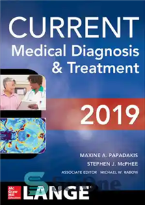 دانلود کتاب CURRENT Medical Diagnosis and Treatment 2019 – تشخیص و درمان فعلی پزشکی 2019