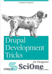 دانلود کتاب Drupal Development Tricks for Designers – ترفندهای توسعه دروپال برای طراحان