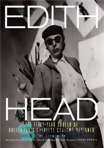 دانلود کتاب Edith Head: The Fifty-year Career of Hollywood’s Greatest Costume Designer – ادیت هد: شغل پنجاه ساله بزرگترین طراح...