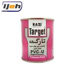 چسب پی وی سی فشارقوی تارگت ربعی رازی RAZI target PVC-U high pressure