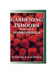 کتاب Gardening Indoors with Soil & Hydroponics