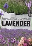 کتابGrowing and Knowing Lavender