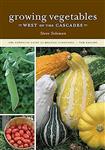 کتاب Growing Vegetables West of the Cascades, The Complete Guide to Organic Gardening