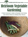 کتاب  Heirloom Vegetable Gardening, A Master Gardener’s Guide to Planting, Seed Saving, and Cultural History