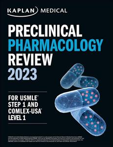 (Preclinical pharmacology Review 2023: For USMLE Step 1 and COMLEX-USA Level 1 (USMLE Prep – فارماکولوژی پره کلینیکال کاپلان ویرایش 2023