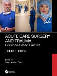 Acute Care Surgery and Trauma: Evidence-Based Practice – جراحی مراقبت حاد و تروما