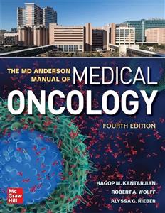 The MD Anderson Manual of Medical Oncology 4th Edition – راهنمای انکولوژی پزشکی اندرسون ویرایش چهارم ۲۰۲۲