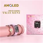 ساعت هوشمند AMOLED مدل TK13 MINI