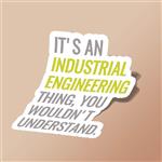 استیکر Industrial Engineer Funny 