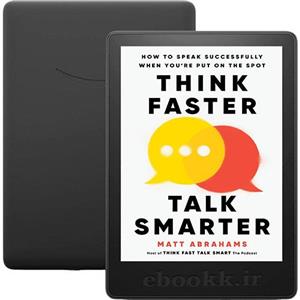 دانلود کتاب 2023 Think Faster Talk Smarter