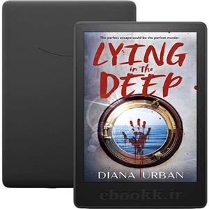 دانلود رمان Lying in the Deep 2023