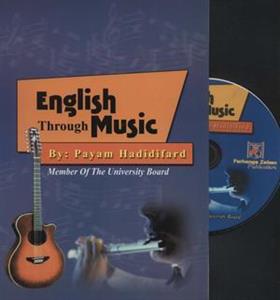 ENGLISH THROUGH MUSIC انگلیسی از طریق موسیقی، همراه با سی دی صوتی زبان اصلی، 