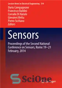 دانلود کتاب Sensors: Proceedings of the Second National Conference on Sensors, Rome 19-21 February, 2014 – سنسورها: مجموعه مقالات دومین...
