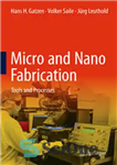 دانلود کتاب Micro and Nano Fabrication: Tools and Processes – ساخت میکرو و نانو: ابزارها و فرآیندها