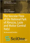 دانلود کتاب The Vascular Flora of the National Park of Abruzzo, Lazio and Molise (Central Italy): An Annotated Checklist –...
