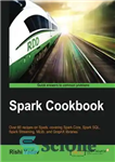 دانلود کتاب Spark Cookbook – کتاب آشپزی اسپارک