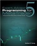 کتاب Expert Advisor Programming for MetaTrader 5: Creating automated trading systems in the MQL5 language