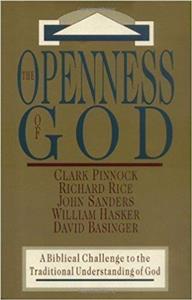  کتاب the openness of god: a biblical challenge to the traditional understanding of god