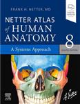  کتاب netter atlas of human anatomy: a systems approach, 8th edition