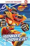 کتاب Robot Power! (Blaze and the Monster Machines)