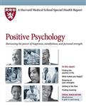  کتاب positive psychology: harnessing the power of happiness, mindfulness, and inner strength (harvard medical school special health report book 4)