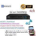 دستگاه دی وی ار (DVR) ضبط تصویر باراکو مدل HD-XVR-5404PRO.P سیمکارتی 5مگاپیکسل