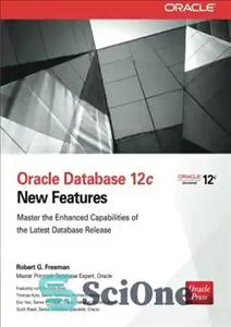 دانلود کتاب Oracle database 12c : new features ; [master the enhanced capabilities of the latest database release] – پایگاه...