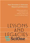 دانلود کتاب Lessons and Legacies XII: New Directions in Holocaust Research and Education – درس ها و میراث دوازدهم: جهت...