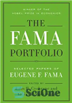 دانلود کتاب The Fama Portfolio: Selected Papers of Eugene F. Fama – نمونه کارها فاما: مقالات منتخب یوجین اف فاما