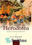 دانلود کتاب Herodotea: Studies on the Text of Herodotus – هرودوتا: مطالعاتی در مورد متن هرودوت