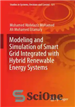 دانلود کتاب Modeling and Simulation of Smart Grid Integrated with Hybrid Renewable Energy Systems – مدل سازی و شبیه سازی...