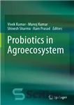 دانلود کتاب Probiotics in agroecosystem – پروبیوتیک ها در اکوسیستم کشاورزی