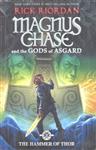 full text magnus chase and the gods of asgard the hammer of thor ( مگنس چیس و خدایان آزگارد ) چکش تور ( چکش ثور )