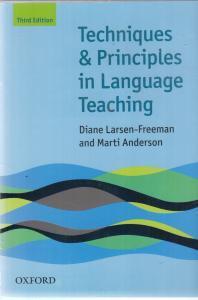 techniques & principles in language teaching تکنیک اند پرینسیپلز این لنگویج تیچینگ ویرایش سوم3 third edition