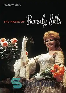 دانلود کتاب The Magic of Beverly Sills – جادوی بورلی سیلز