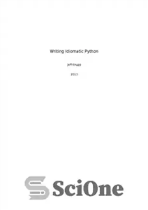 دانلود کتاب Writing Idiomatic Python for v2.x – نوشتن Python اصطلاحی برای v2.x