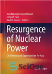 دانلود کتاب Resurgence of nuclear power : challenges and opportunities for Asia – تجدید حیات انرژی هسته ای: چالش ها...