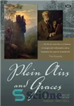 دانلود کتاب Plein Airs and Graces: The Life and Times of George Collingridge – Plein Airs and Graces: The Life...