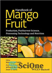 دانلود کتاب Handbook of Mango Fruit: Production, Postharvest Science, Processing Technology and Nutrition – کتاب راهنمای میوه انبه: تولید، علوم...