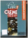 cafe creme 1 student & work book ( کافه کرم 1 ) کافی کرم
