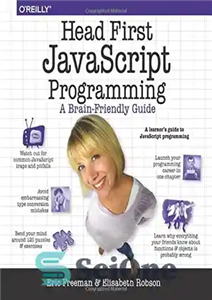 دانلود کتاب Head First JavaScript Programming: A Brain-Friendly Guide – برنامه نویسی Head First JavaScript: راهنمای مناسب برای مغز