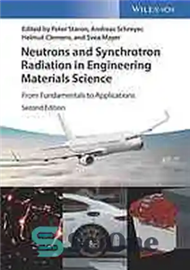 دانلود کتاب Neutrons and synchrotron radiation in engineering materials science : from fundamentals to applications – نوترون ها و تشعشعات...