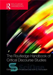 دانلود کتاب The Routledge Handbook of Critical Discourse Studies – کتاب مطالعات گفتمان انتقادی راتلج