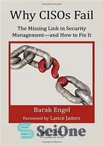 قیمت و خرید دانلود کتاب Why CISOs Fail: The Missing Link in Security ...
