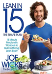 دانلود کتاب Lean in 15 – The Shape Plan: 15 Minute Meals With Workouts to Build a Strong, Lean Body...