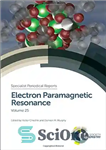 دانلود کتاب Electron Paramagnetic Resonance: Volume 25 – رزونانس پارامغناطیس الکترون: جلد 25